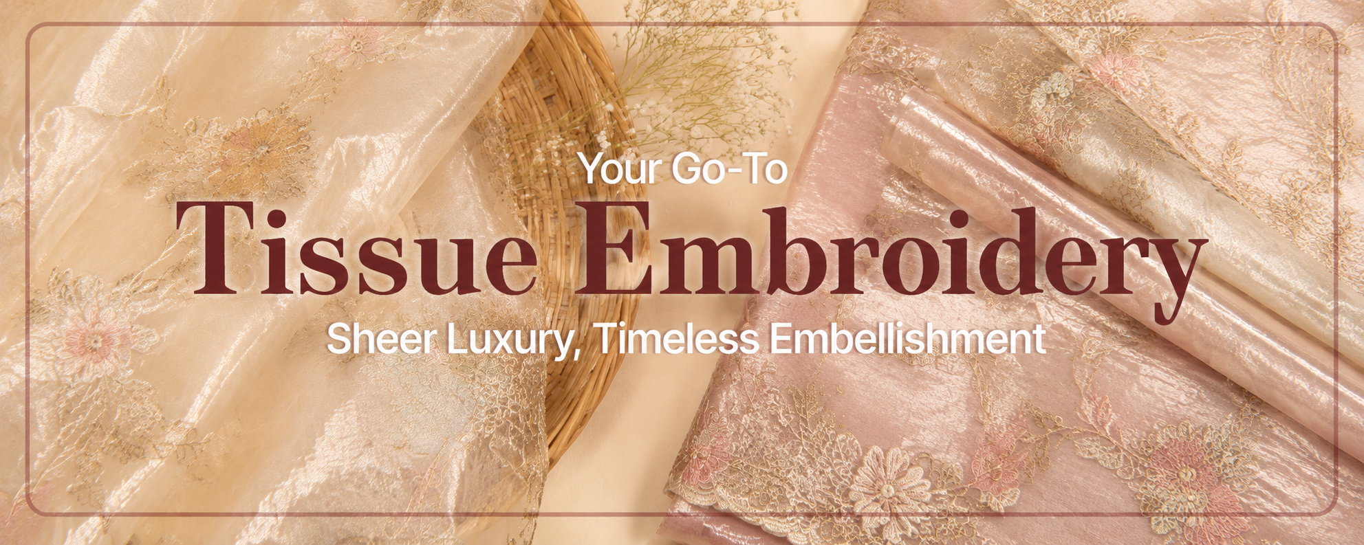 Tissue Fabric
