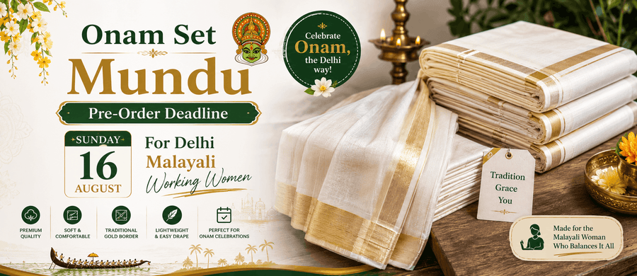 Onam Set Mundu Pre-Order Deadline Sunday