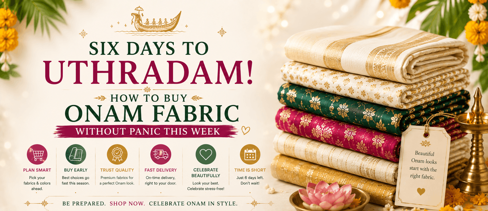 Six Days to Uthradam: How to Buy Onam Fabric Without Panic This Week