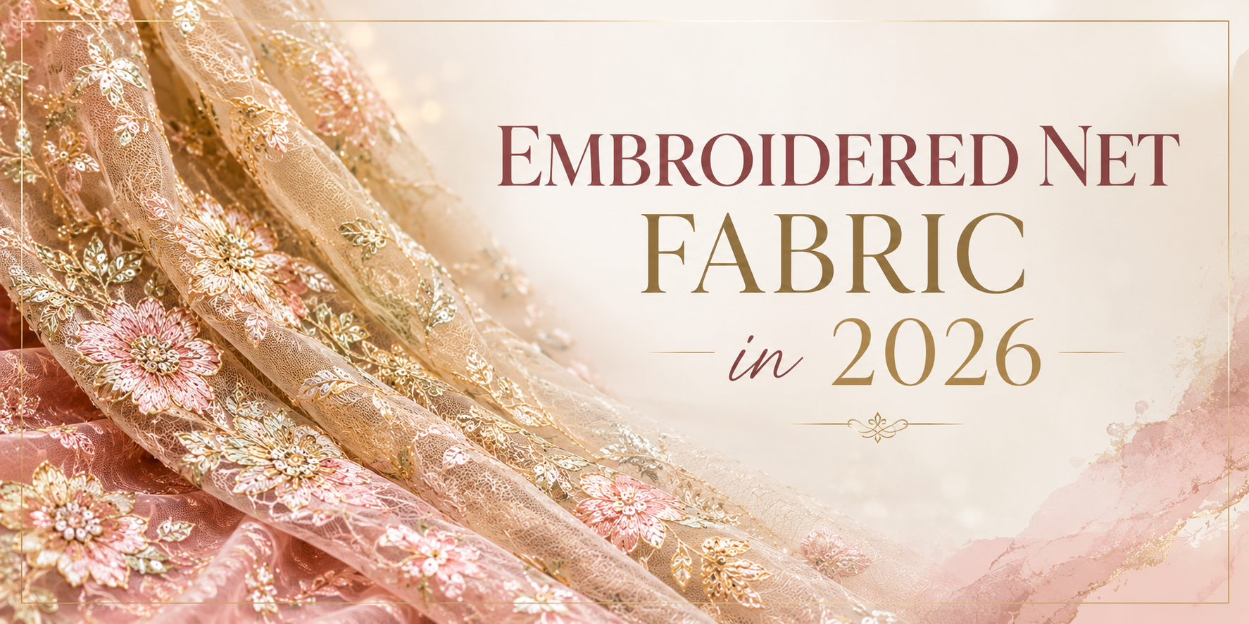 embroidered-net-fabric-in-2026