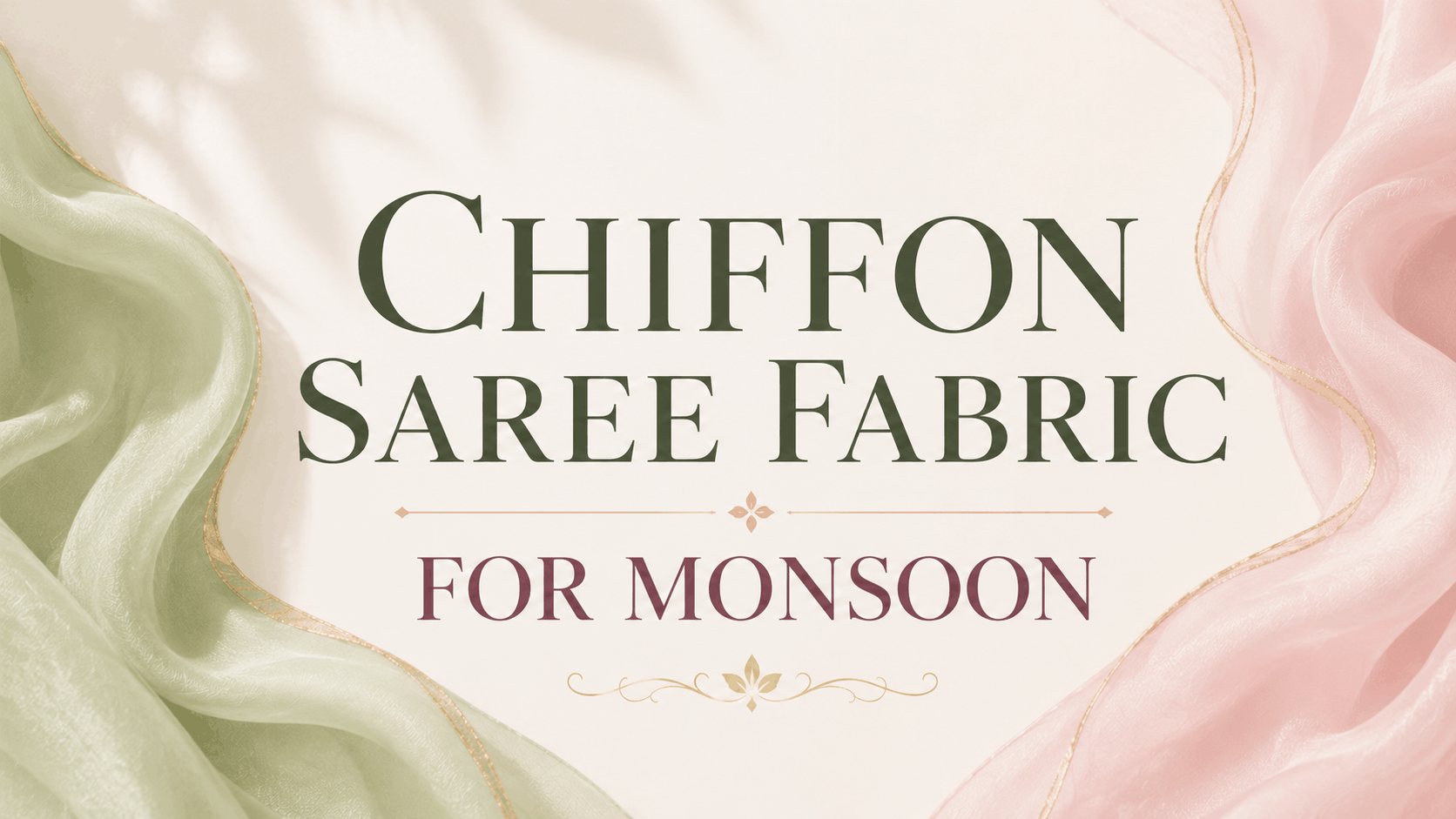 Chiffon-Saree-fabric-for-Monsoon