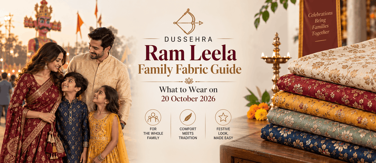 Dussehra-Ram-Leela-Family-Fabric-Guide