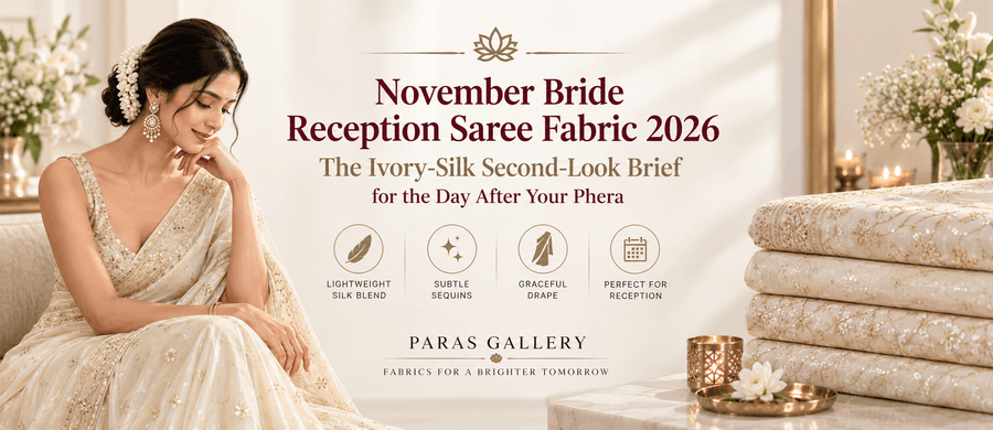 november-bride-reception-saree-fabric-2026
