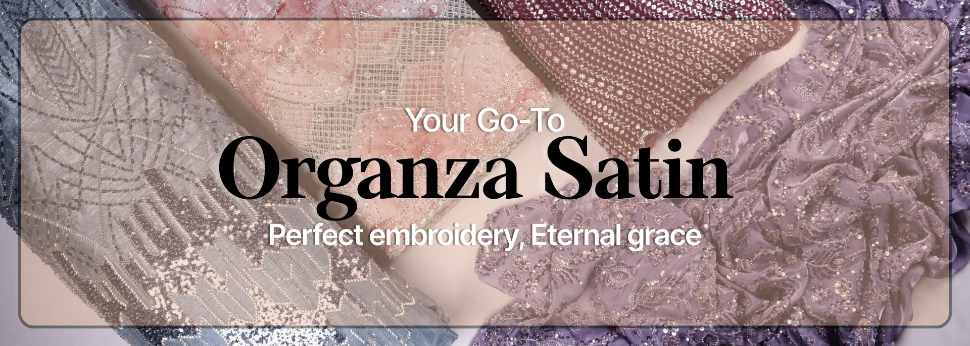 Embroidered Organza Satin