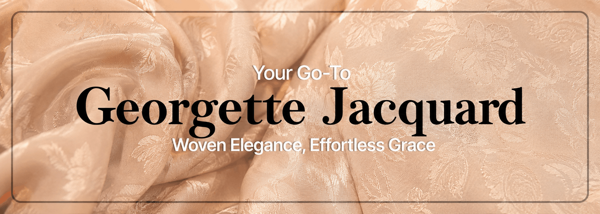 georgette-jacquard-fabric-collection